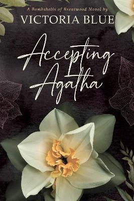 Accepting Agatha - Victoria Blue - cover