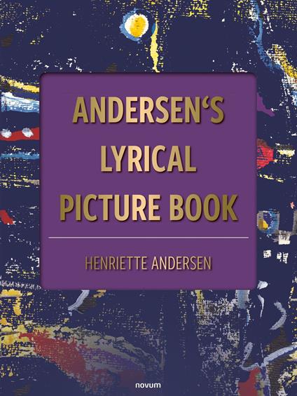 Andersen's lyrical picture book