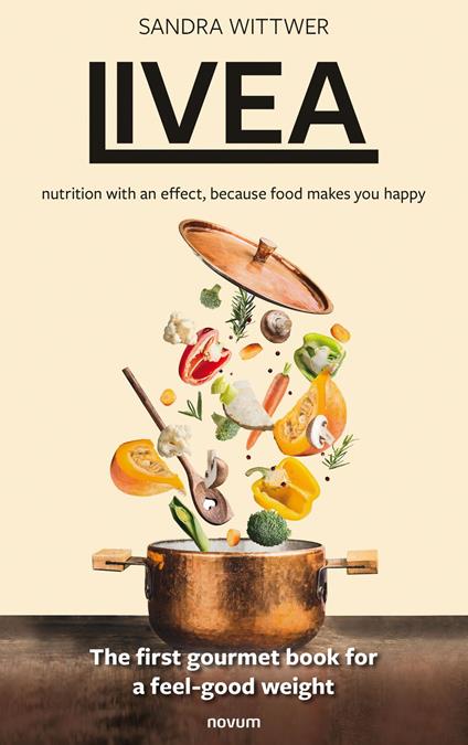 Livea - nutrition with an effect, because food makes you happy