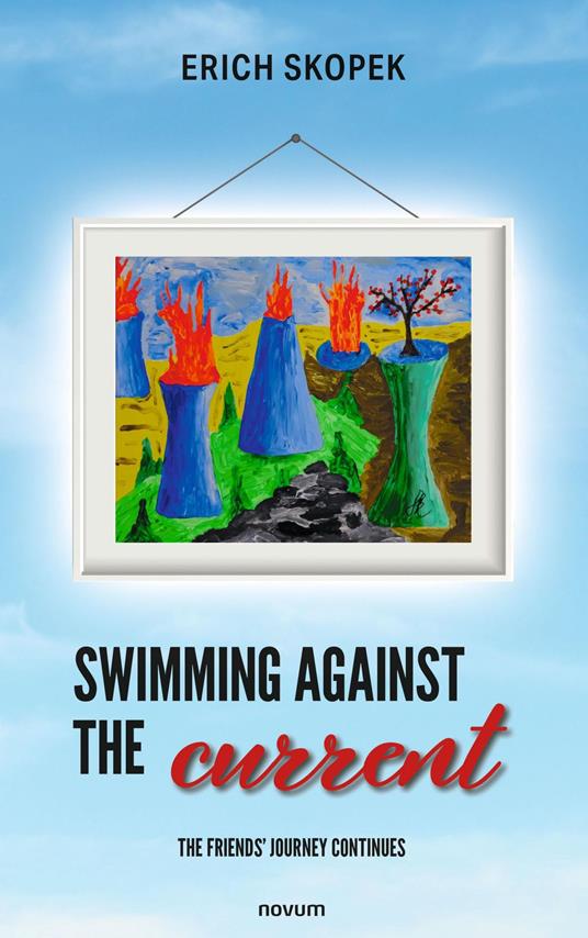 Swimming against the current - the friends' journey continues