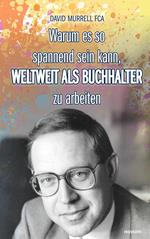 Warum es so spannend sein kann, weltweit als Buchhalter zu arbeiten