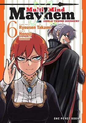Multi-Mind Mayhem Volume 6: Isekai Tensei Soudouki - Ryousen Takami - cover