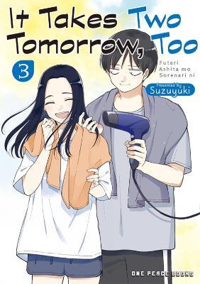 It Takes Two Tomorrow, Too Volume 3 - Suzuyuki - cover