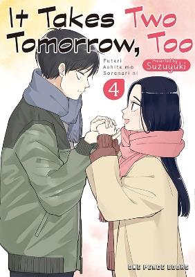It Takes Two Tomorrow, Too Volume 4 - Suzuyuki - cover