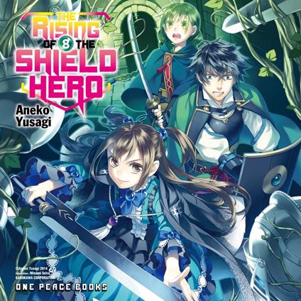 The Rising of the Shield Hero Volume 08