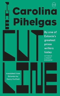 The Cut Line - Carolina Pihelgas - cover