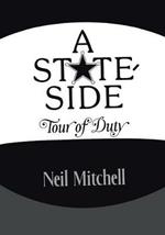 A Stateside Tour of Duty
