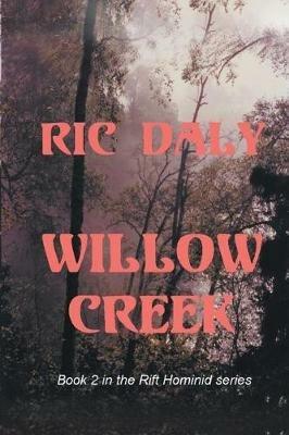 Willow Creek - Ric Daly - cover