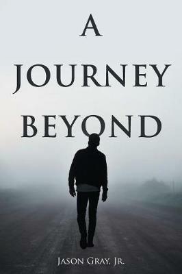 A Journey Beyond - Jason Gray - cover