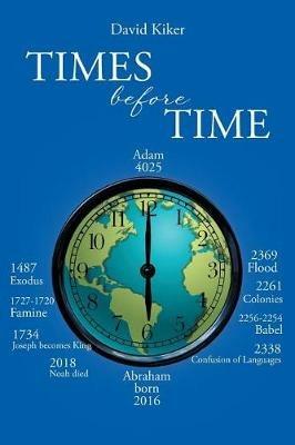 Times Before Time - David Kiker - cover