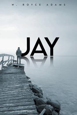 Jay - W Royce Adams - cover