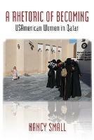A Rhetoric of Becoming: USAmerican Women in Qatar