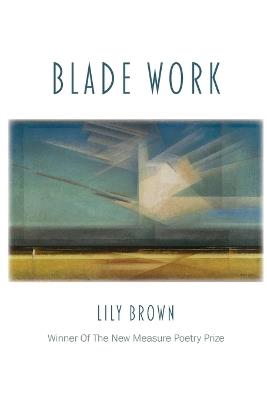Blade Work - Lily Brown - cover