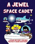 A Jewel Space Cadet