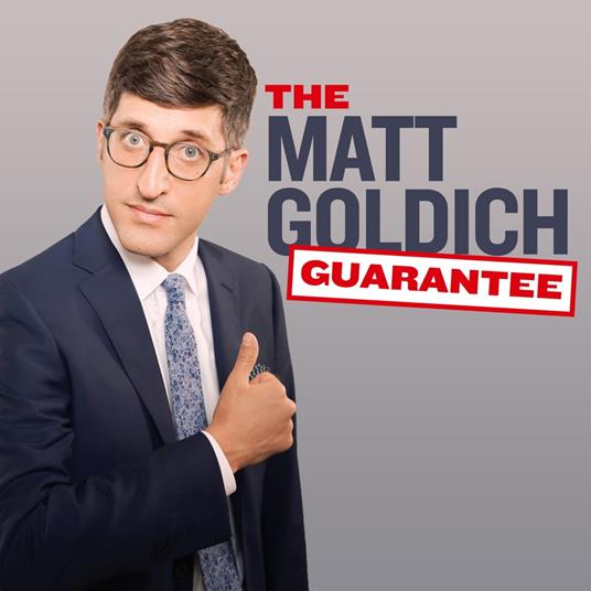 Matt Goldich Guarantee, The