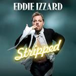 Eddie Izzard: Stripped