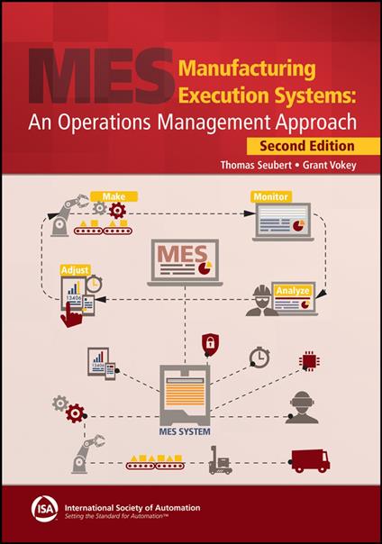 Manufacturing Execution Systems: An Operations Management Approach, 2e Textbook & Workbook Set