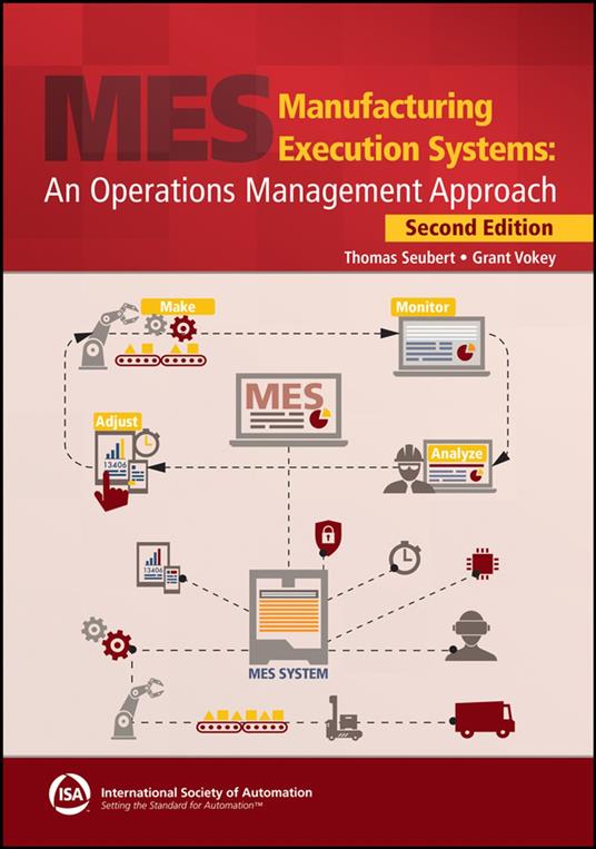 Manufacturing Execution Systems: An Operations Management Approach, 2e Textbook & Workbook Set