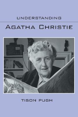 Understanding Agatha Christie - Tison Pugh - cover