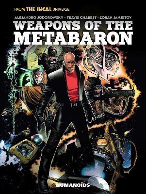 Weapons of the Metabaron - Alejandro Jodorowsky - cover
