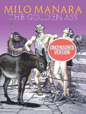 Milo Manara's The Golden Ass - Milo Manara - cover