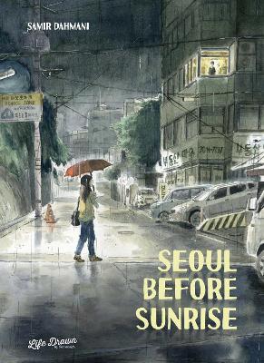 Seoul Before Sunrise - Samir Dahmani - cover