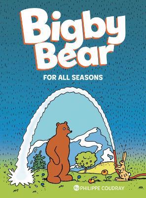 Bigby Bear Vol.2: For All Seasons - Philippe Coudray - cover