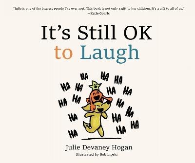 It's Still Ok to Laugh - Julie Devaney Hogan - cover
