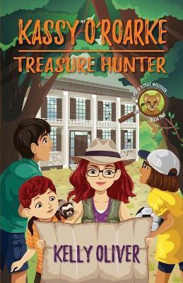 Kassy O'Roake, Treasure Hunter: The Pet Detective Mysteries - Kelly Oliver - cover