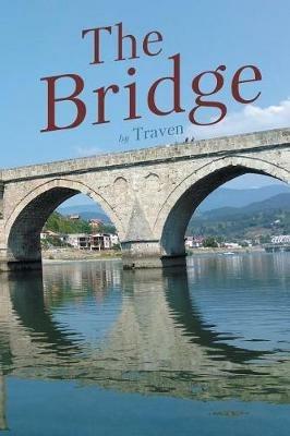 The Bridge - Traven - cover