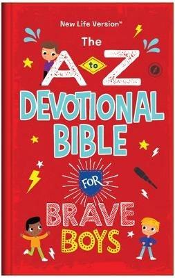 The A to Z Devotional Bible for Brave Boys: New Life Version - Compiled by Barbour Staff - cover