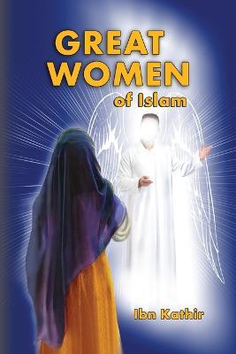 Great Women of Islam - Ibn Kathir - cover