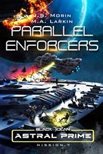 Parallel Enforcers: Mission 7