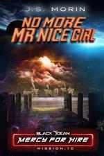 No More Mr. Nice Girl