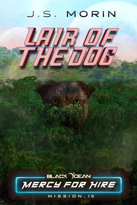 Lair of the Dog: Mission 15