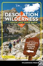 Desolation Wilderness and the South Lake Tahoe Basin