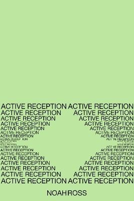 Active Reception - Noah Ross - cover