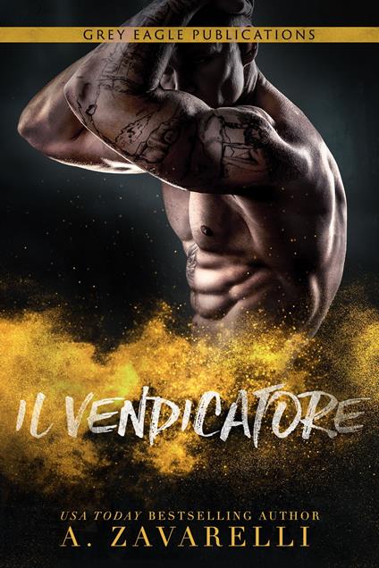 Il Vendicatore - A. Zavarelli - ebook
