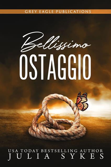 Bellissimo ostaggio - Julia Sykes - ebook