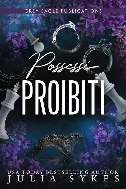 Possessi proibiti - Julia Sykes - ebook
