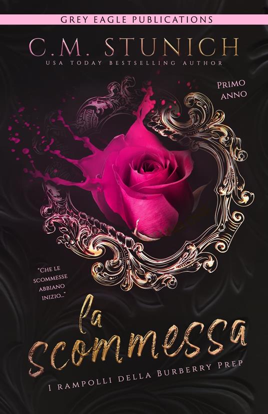 La scommessa - C.M. Stunich - ebook