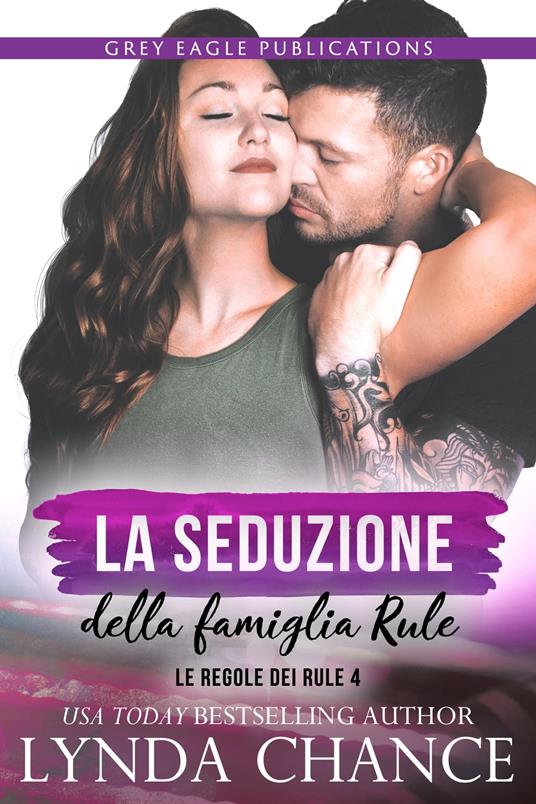 La seduzione della famiglia Rule - Lynda Chance - ebook