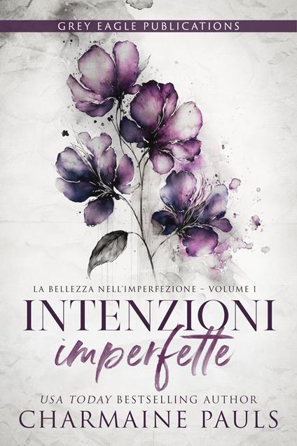 Intenzioni imperfette - Charmaine Pauls - ebook