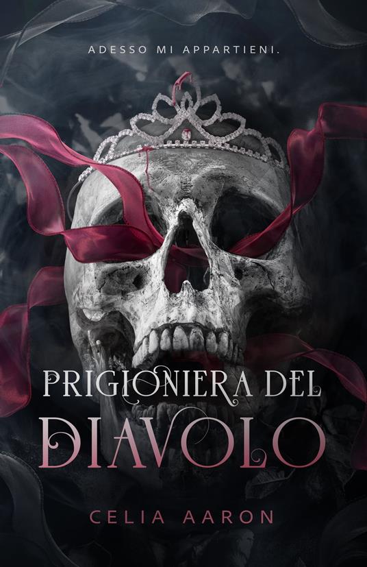 Prigioniera del diavolo - Celia Aaron - ebook