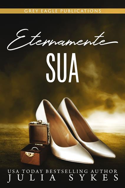 Eternamente sua - Julia Sykes - ebook