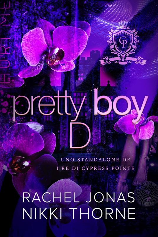 Pretty Boy D - Rachel Jonas,Nikki Thorne - ebook