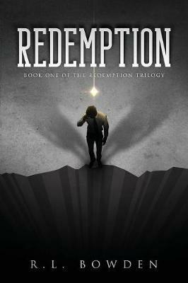 Redemption: Book 1 of the Redemption Trilogy - R L Bowden - cover