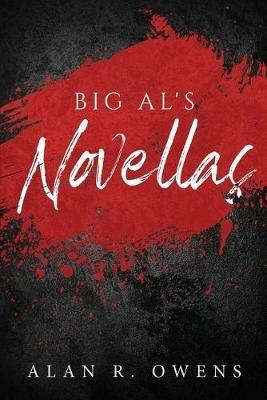 Big Al's Novellas - Alan R Owens - cover