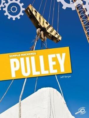 Simple Machines Pulley - Jeff Barger - cover
