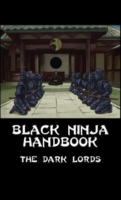 Black Ninja Handbook - The Dark Lords - cover